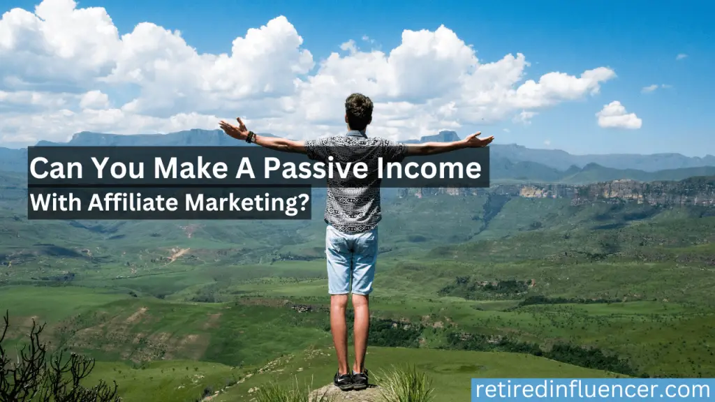 is affiliate marketing a passive income business
