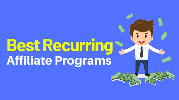 What is a recurring affiliate program?