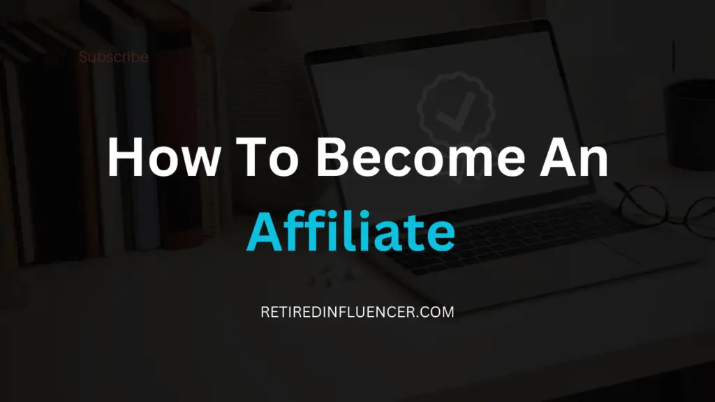 how to becone an affiliate marketer