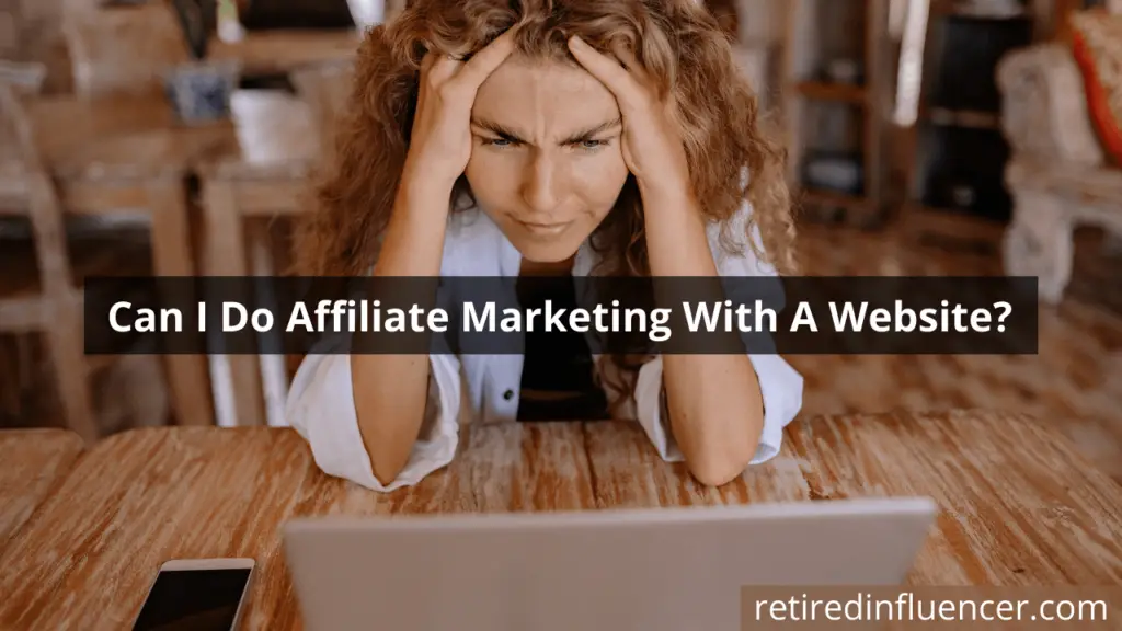 can you do affiliate marketing with a website