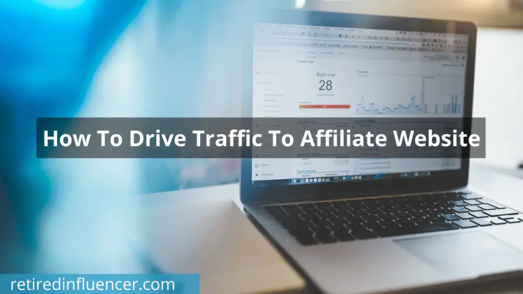 how to drive traffic to affiliate website