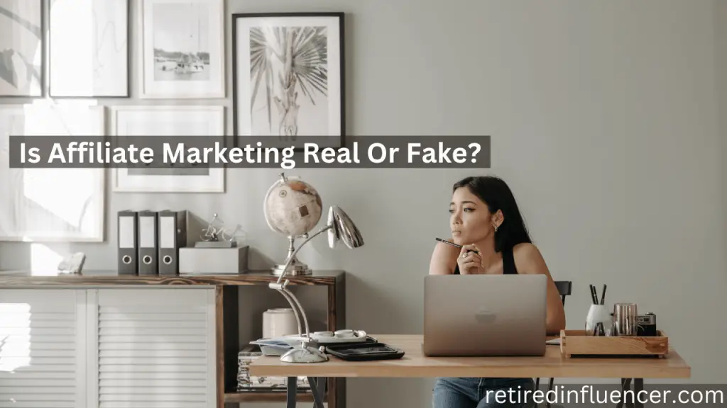 My honest truth on is affiliate marketing real?