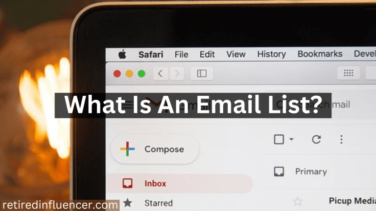 The definition of what is an email list?