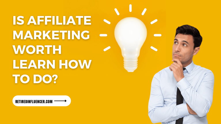 Discover: Is affiliate marketing worth learning how to do