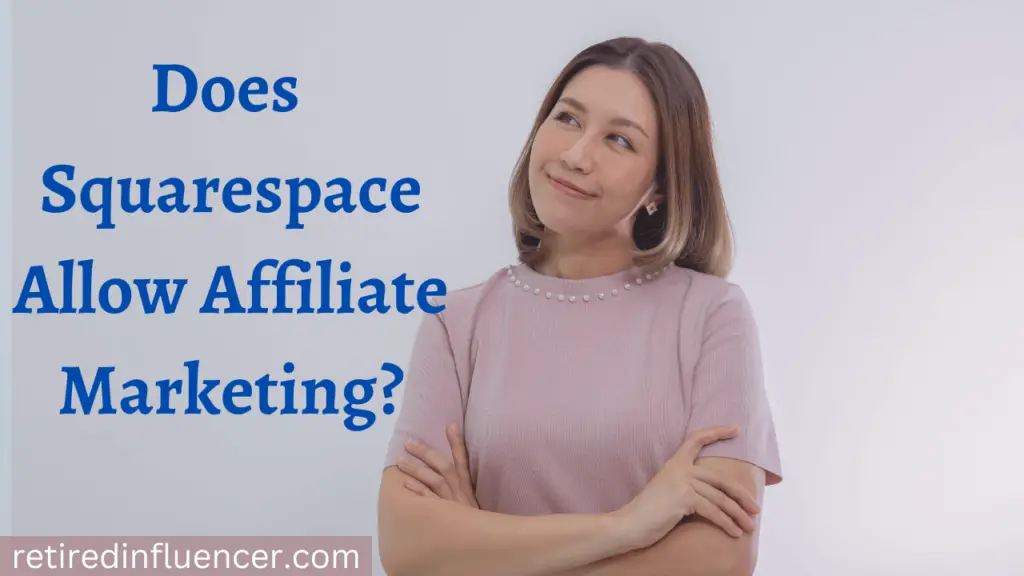 does Squrespace allow affiliate marketing