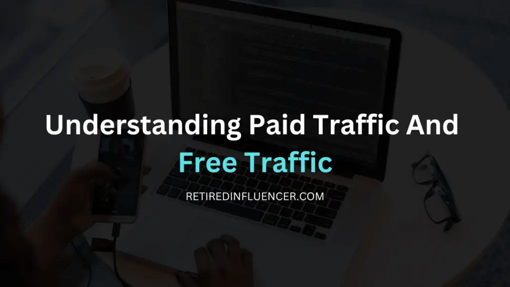 the difference between paid traffic and free traffic