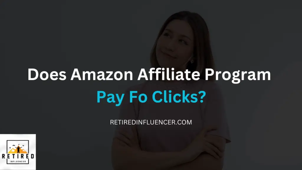 does Amazon associate program pay for clicks