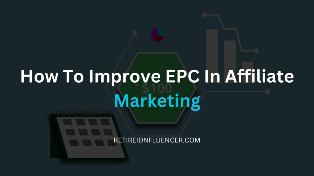 how to improve epc in marketing