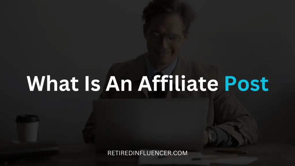 an affiliate blog post explained
