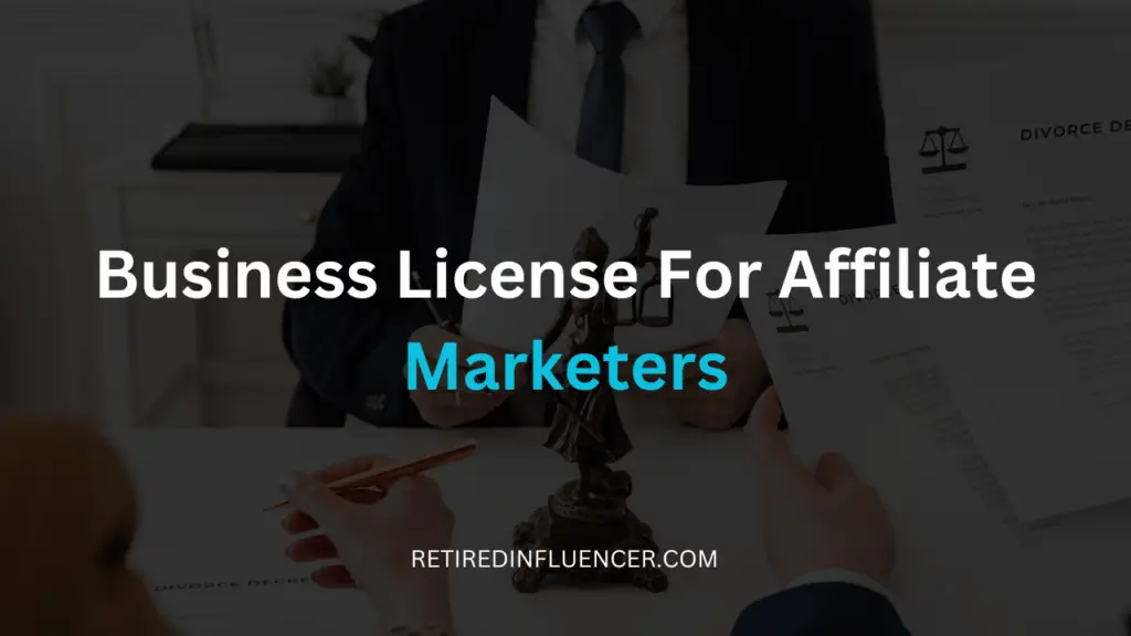 here are business license for affiliate marketers