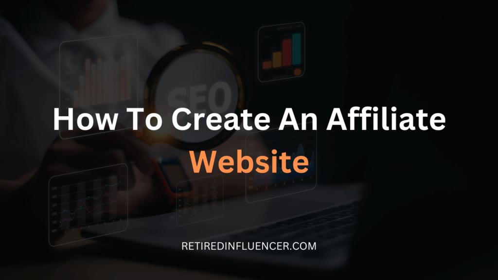 step-by-step for creating an affilate marketing website