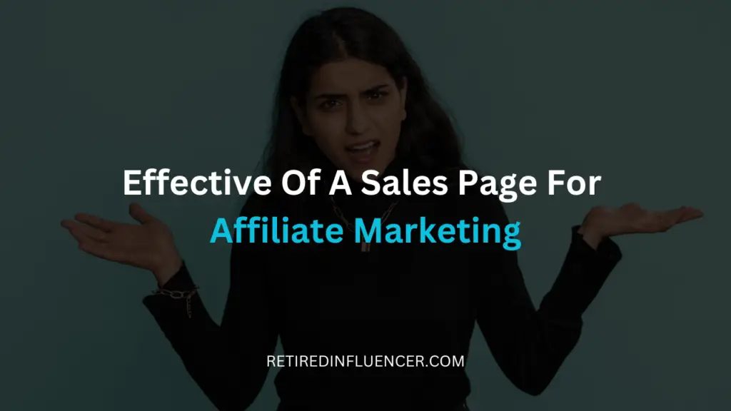 effective of a sales page for affiliate marketing