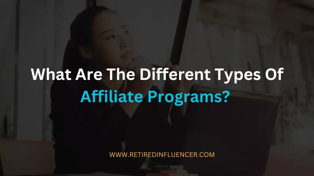 what are different types of affiliate programs