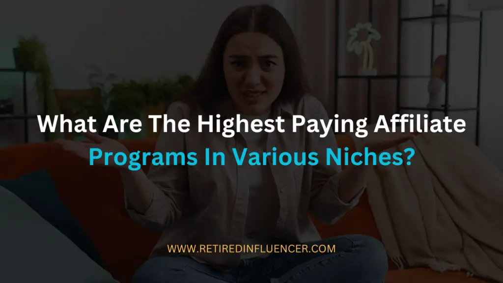 what are the highest paying affiliate program in various niches