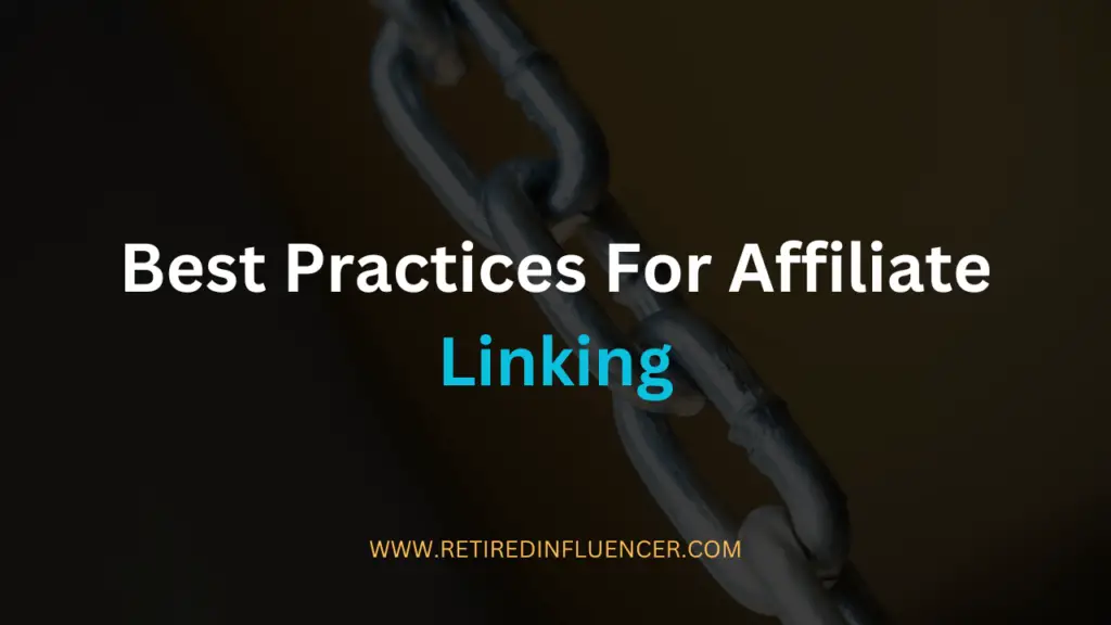 best practices for affiliate linking