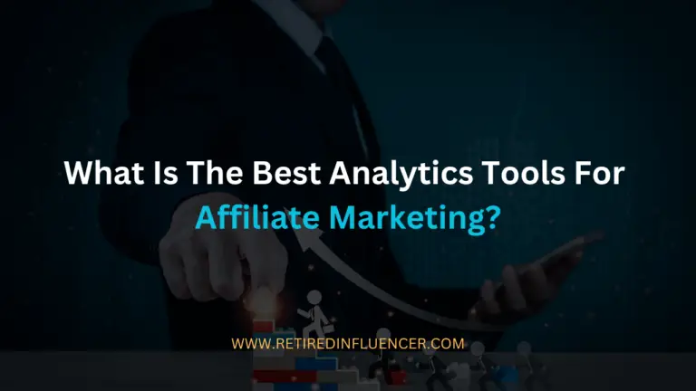 analytics tools for affiliate marketers