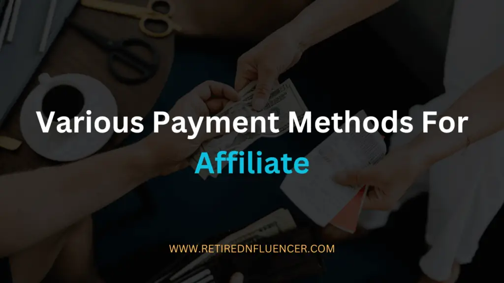 various payment methods for affiliate
