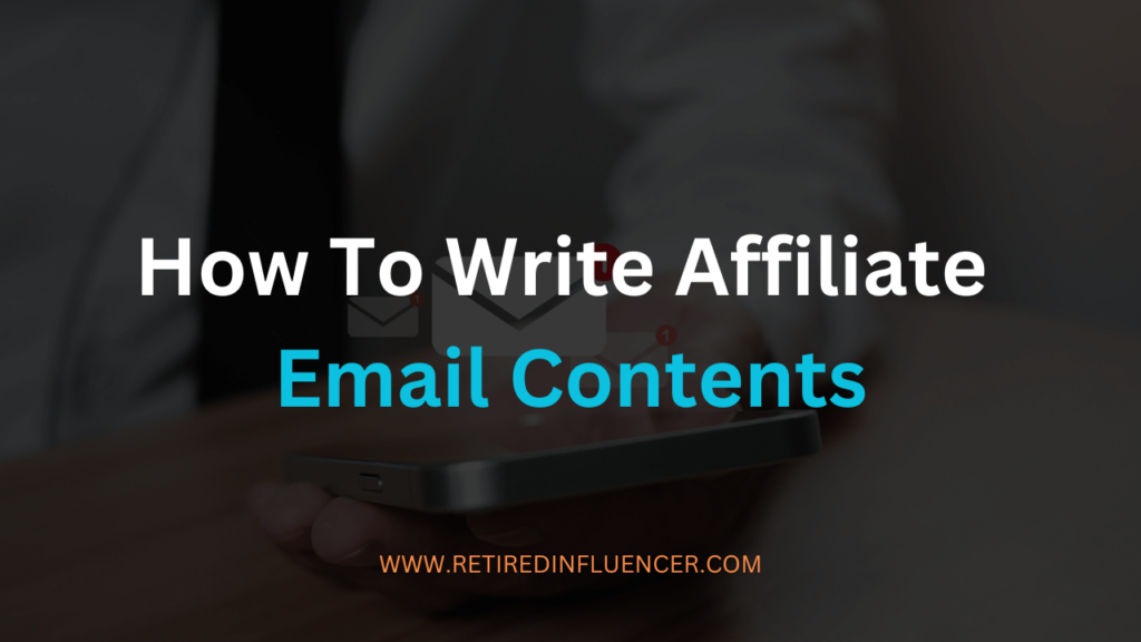 how to write affiliate email contents