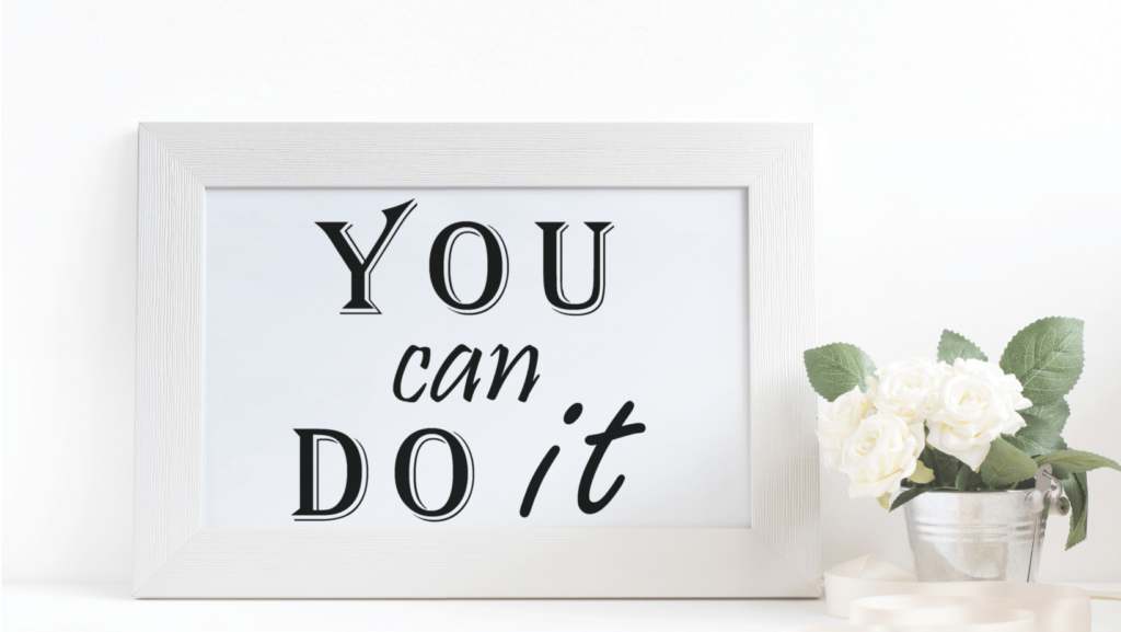 You can do it motivational quotes