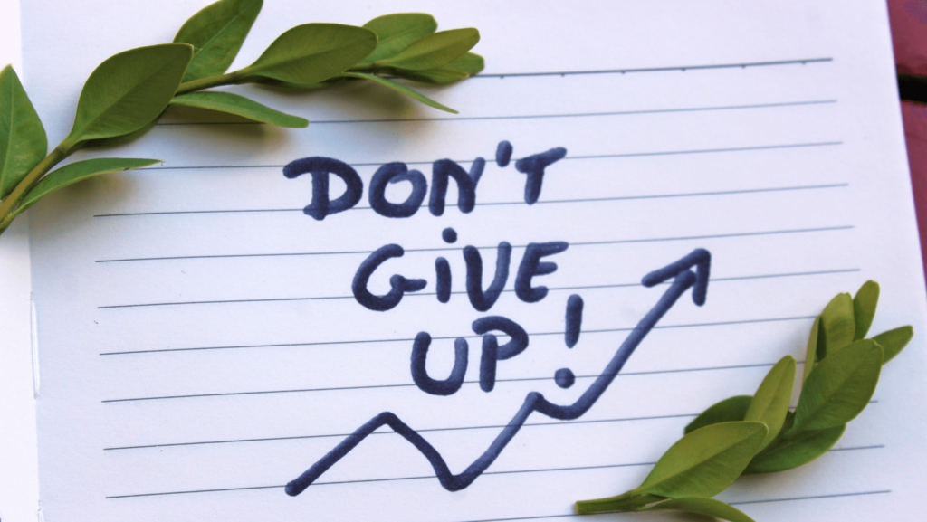 Don't give up motvational quote