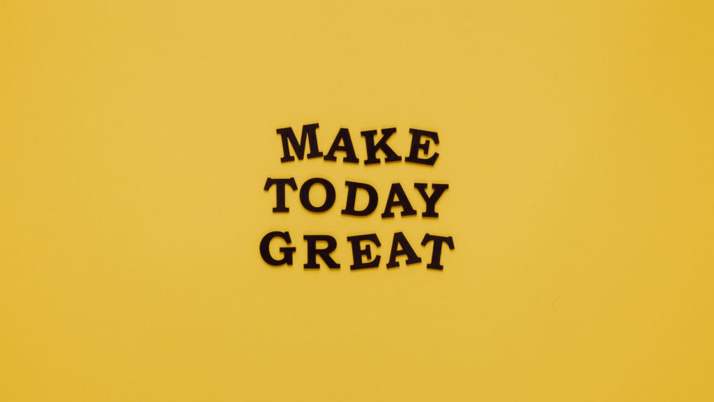 make today great